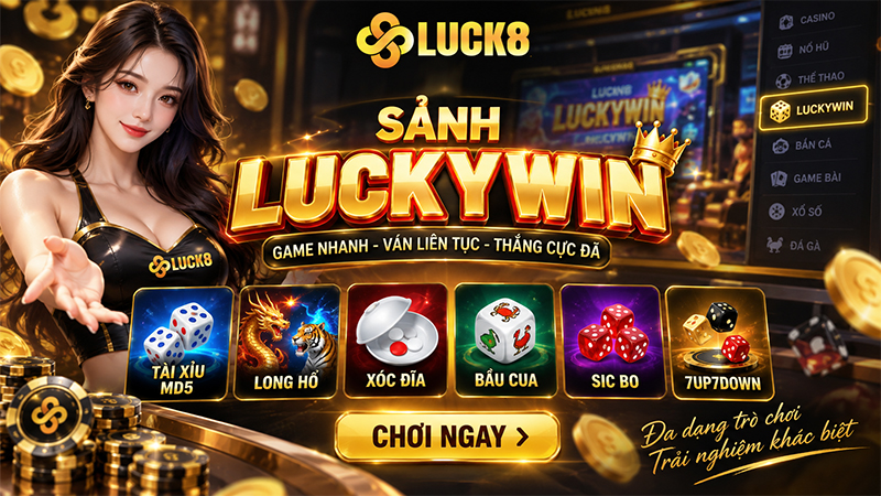 Sảnh Luckywin Luck8